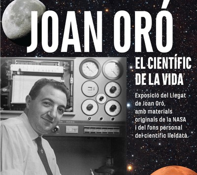 “Joan Oró. El científico de la vida”