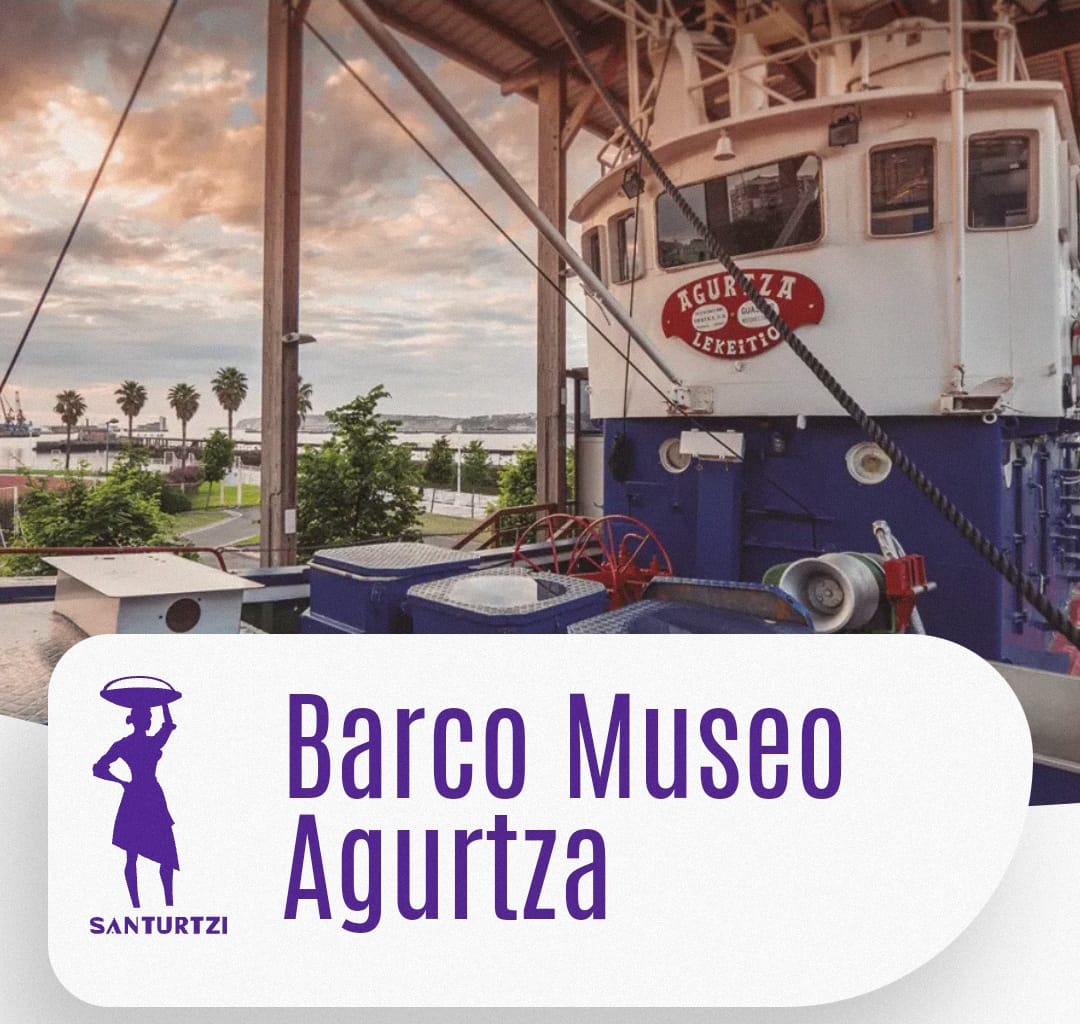 Barco Museo Agurtza